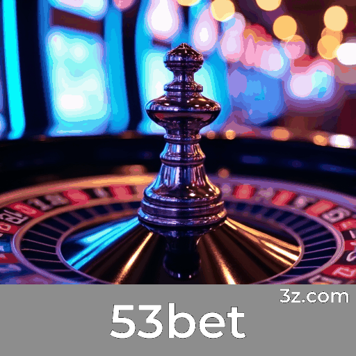 53bet login page Brazil – secure online casino access